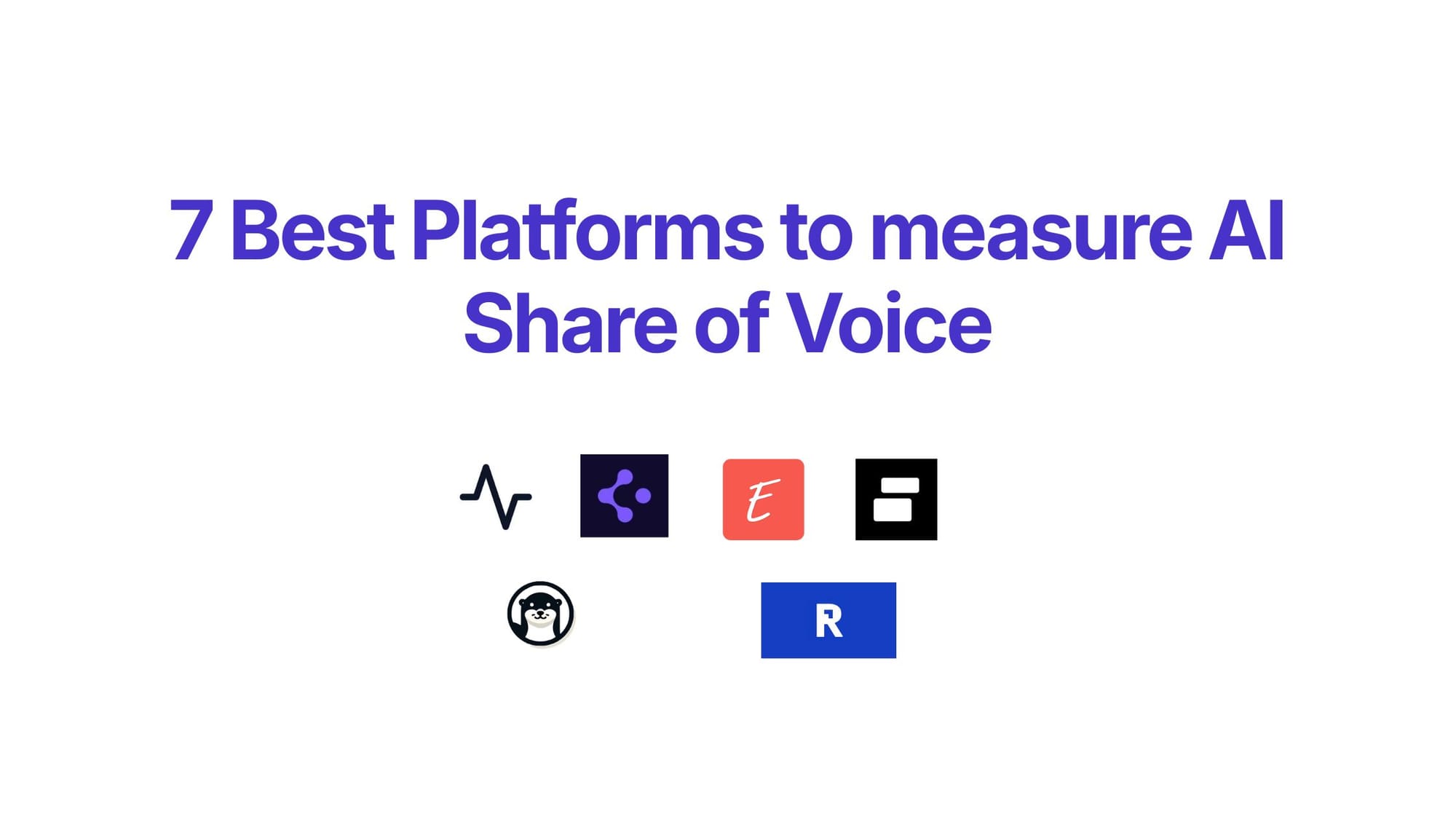 Which is the Best Platform to measure AI Share of Voice?