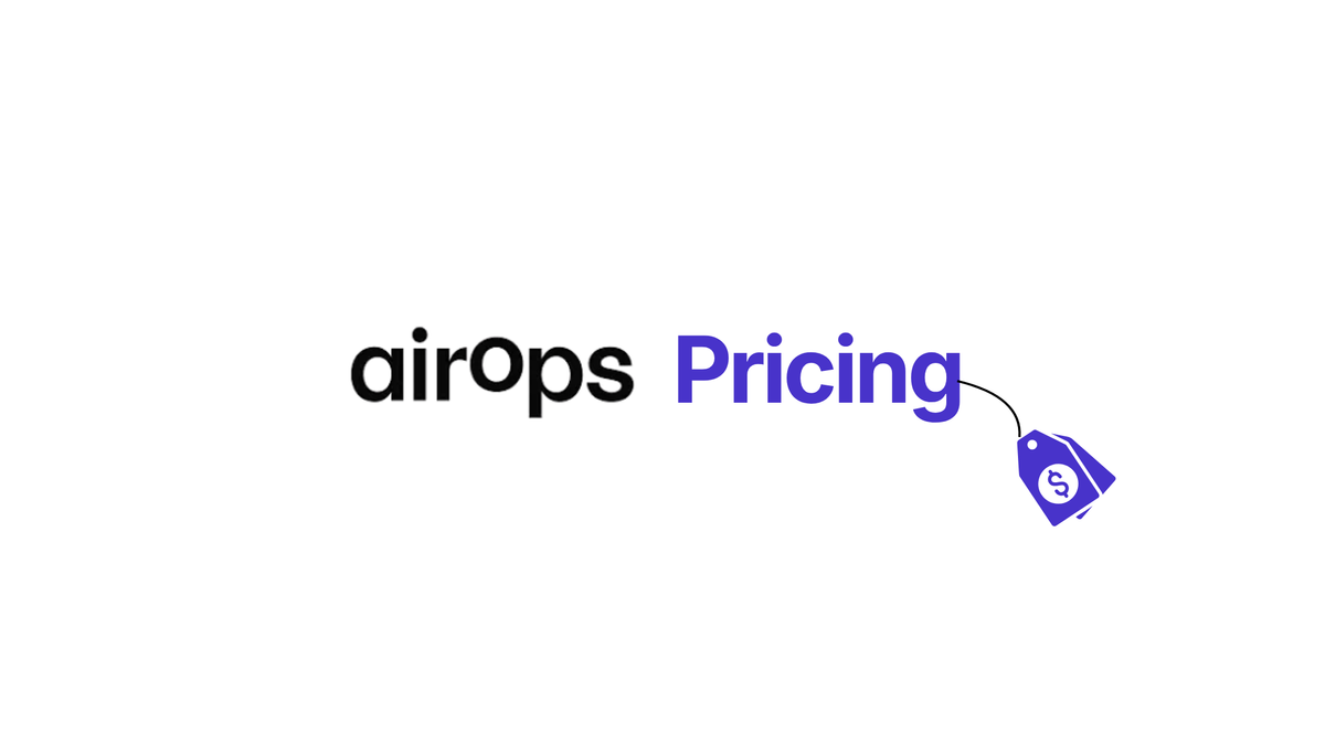 Understanding AirOps Pricing: A Complete Overview