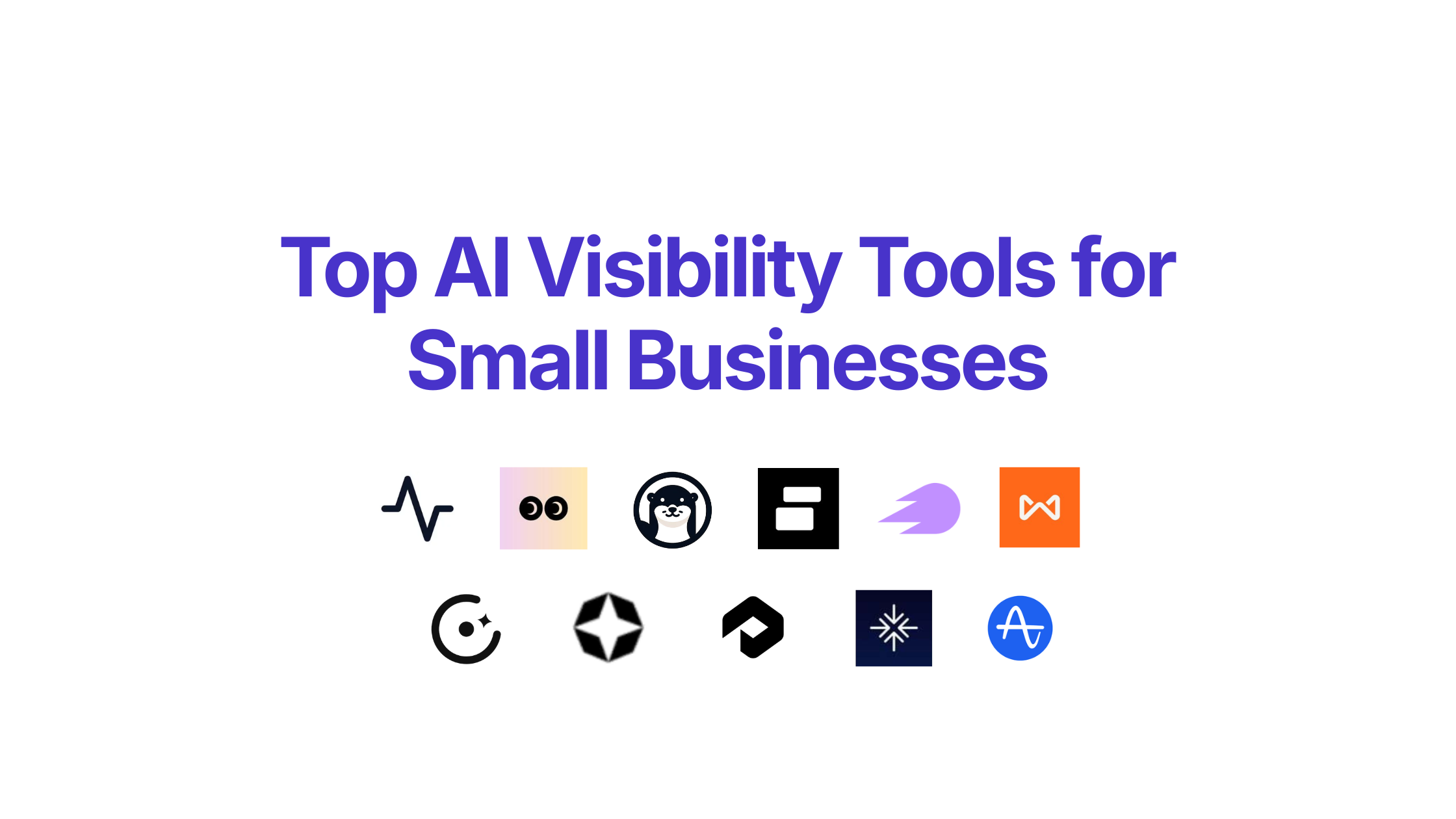 AI Visibility Tools for Small Businesses